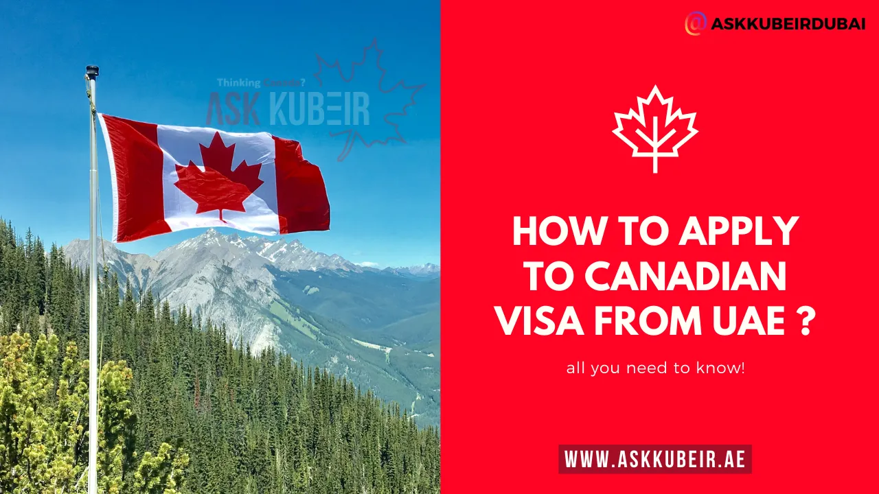 Apply Canada Visa from UAE and Begin Your New Life