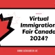 Join Virtual Immigration Fair Canada 2024 for a Fresh Start