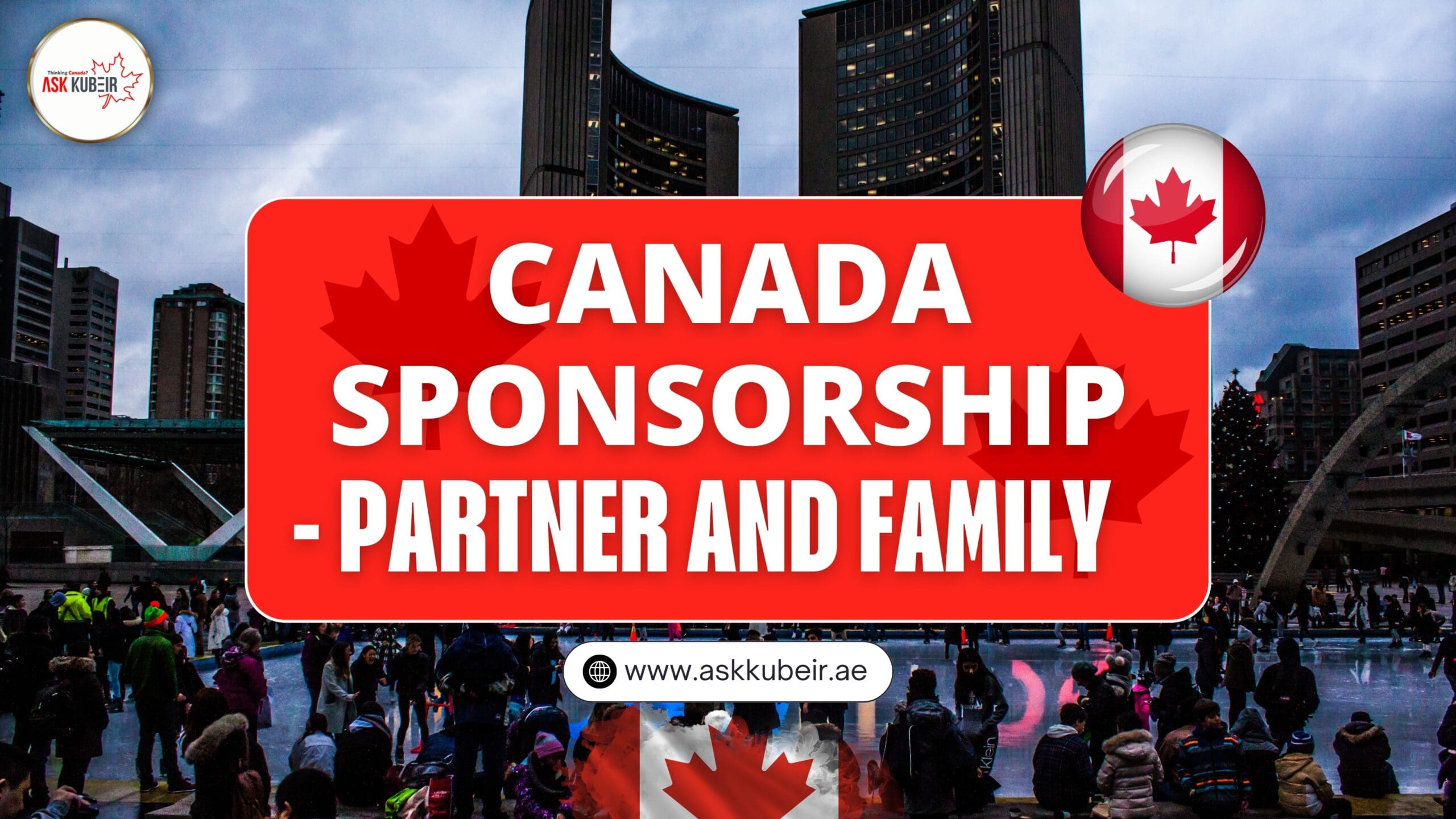 Canada Sponsorship – Partner and Family