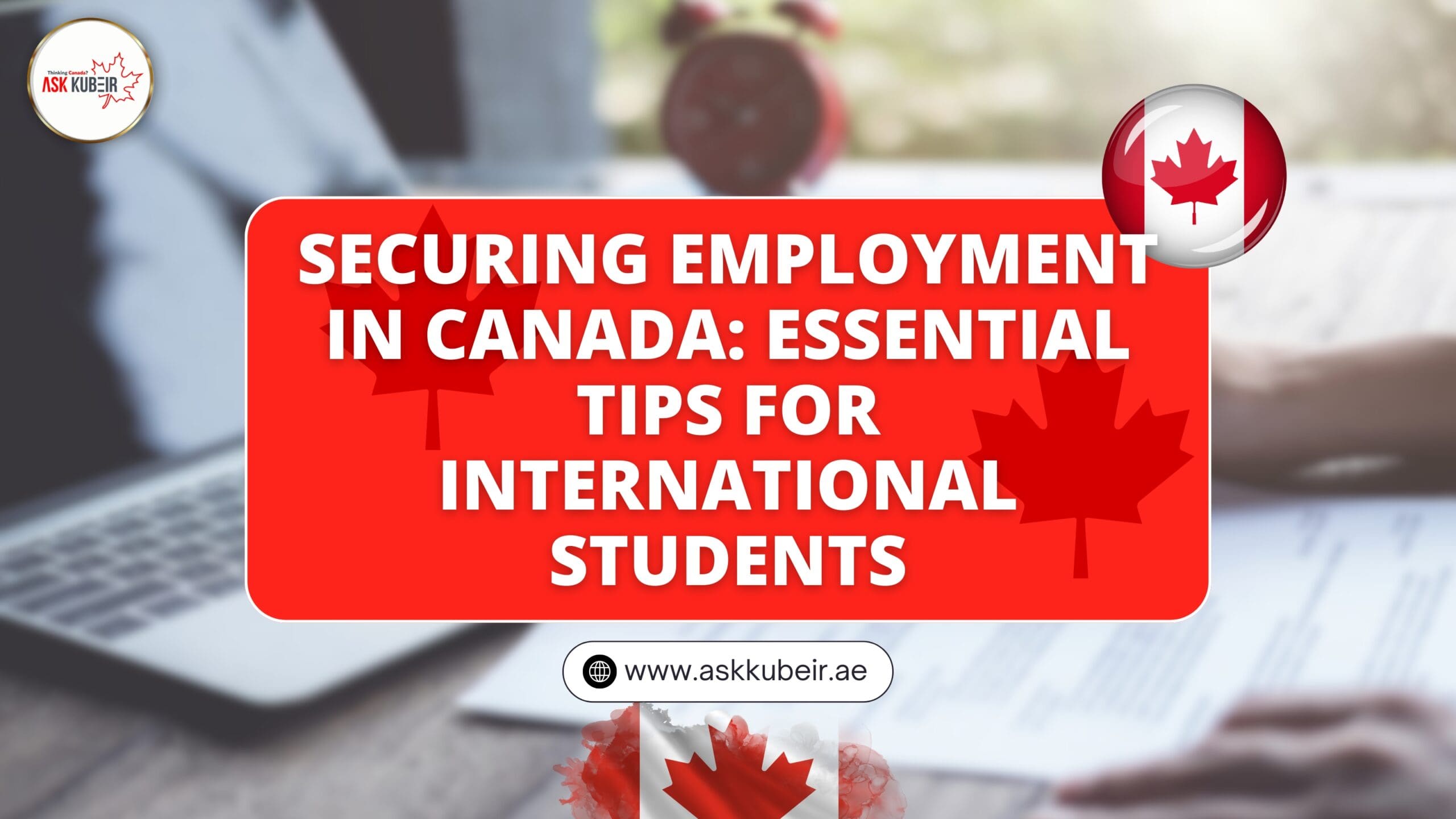 Securing Employment in Canada: Essential Tips for International Students