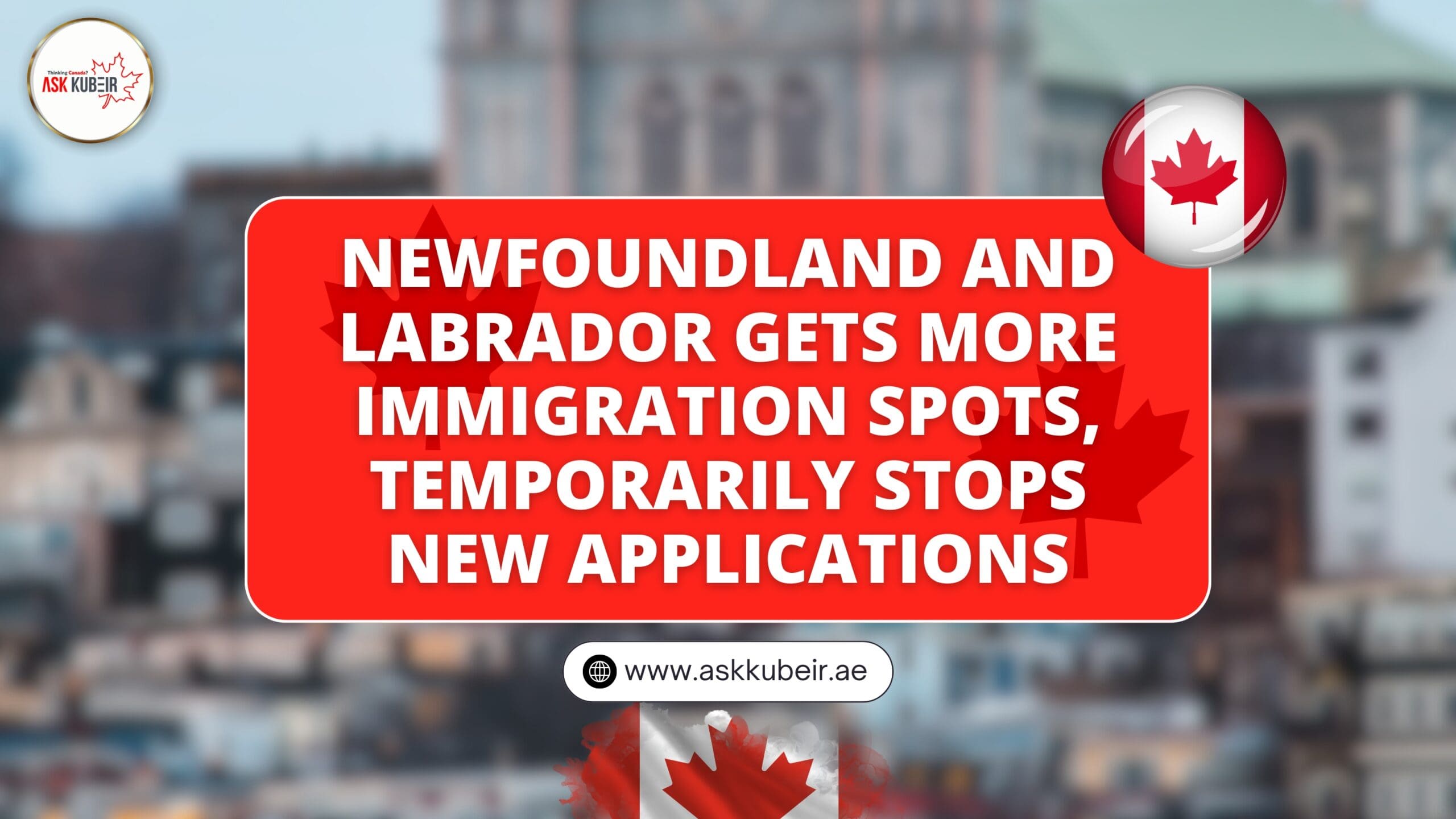 Newfoundland and Labrador Gets More Immigration Spots, Temporarily Stops New Applications