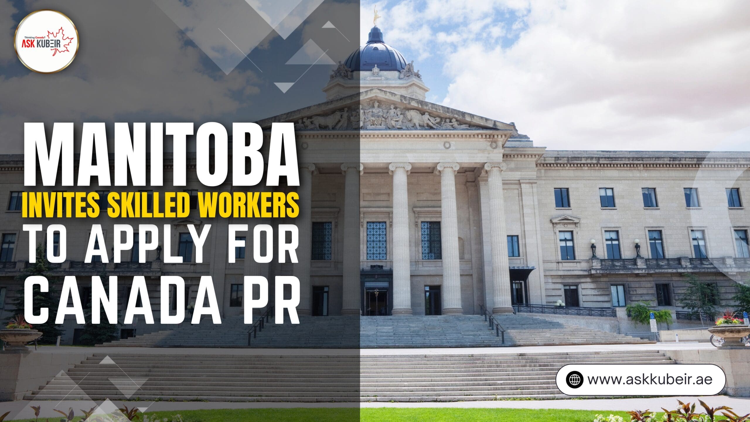 Manitoba Invites Skilled Workers to Apply for Canada PR