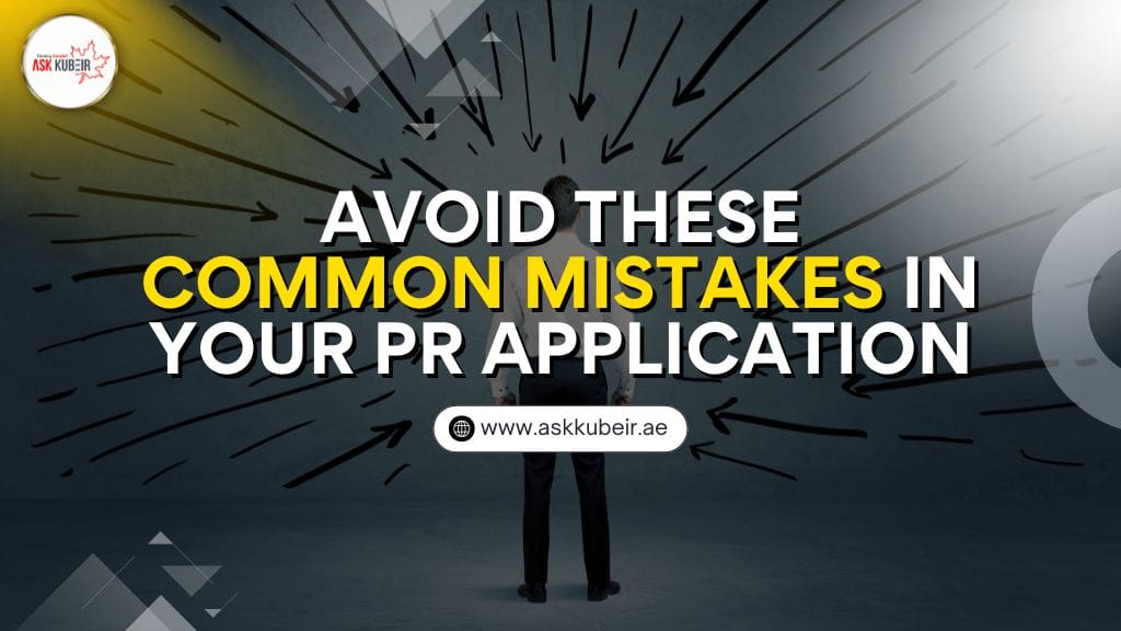 Avoid These Common Mistakes in Your PR Application: What IRCC Officers Are Trained to Look For