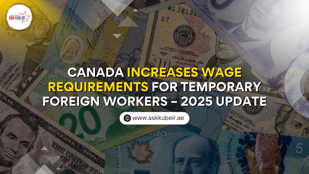 Updated 2025 wage threshold chart for temporary foreign workers in Canada